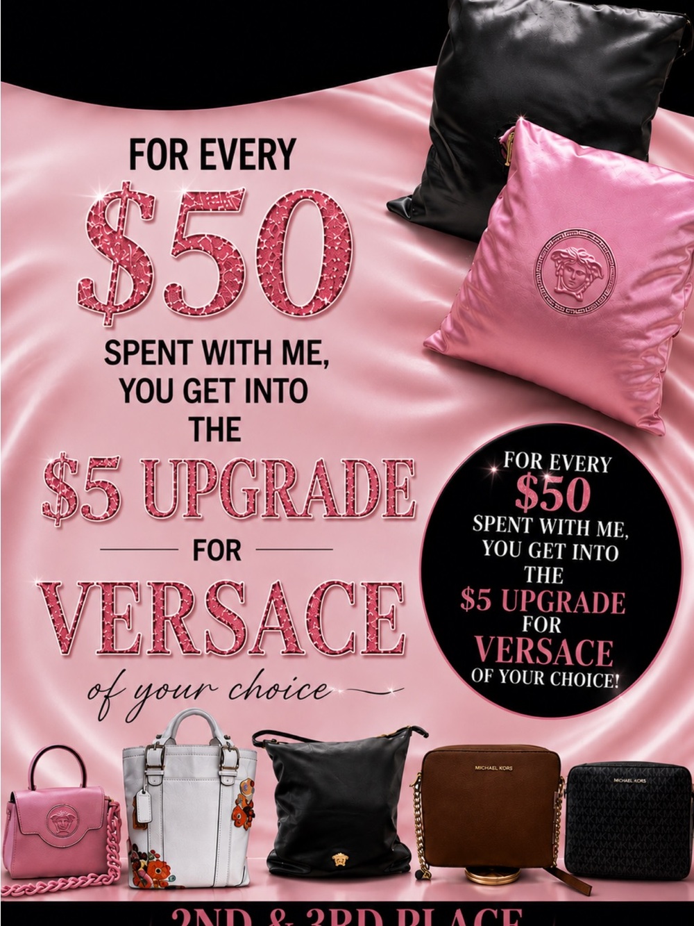 VERSACE UPGRADE OPPORTUNITY FOR $5